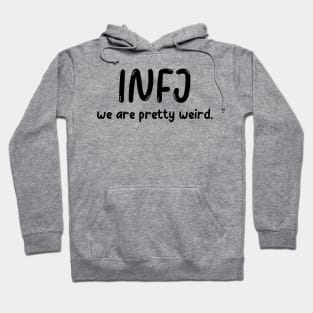 INFJ Personality (MBTI) Hoodie